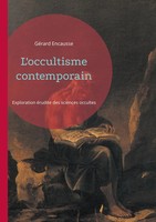 GéRard Encausse | L'occultisme Contemporain | Taschenbuch | FranzöSisch (2024)