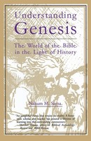 Understanding Genesis The World Of The Bible In The Light Of History Sarna Buch