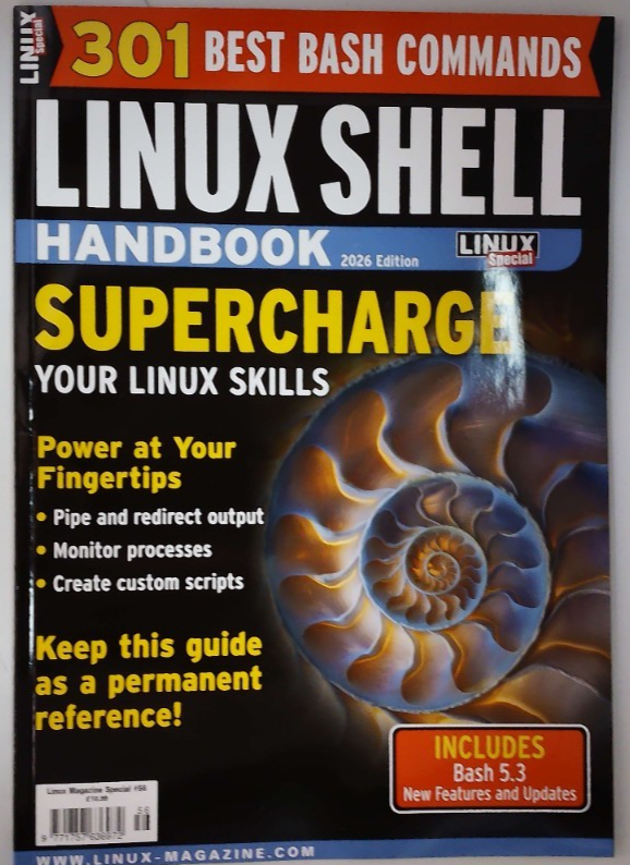 Linux Special magazine #56 2026 Linux Shell Handbook Supercharge your skills