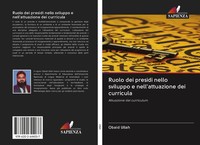 Obaid Ullah | Ruolo Dei Presidi Nello Sviluppo E Nell'attuazione Dei Curricula