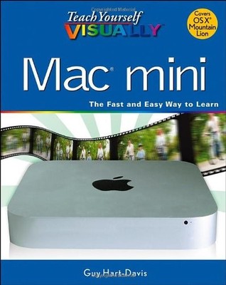 Teach Yourself Visually Mac Mini (Teach Yourself VISUALLY (Tech)