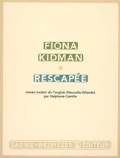Rescape, Fiona Kidman