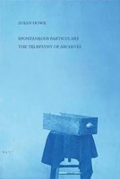 Susan Howe | Spontaneous Particulars | Taschenbuch | Englisch (2020)