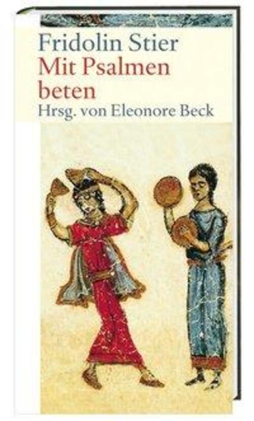 Thumbnail - Mit Psalmen Beten | Friedolin Stier | Buch | 112 S. | Deutsch | 2010 |