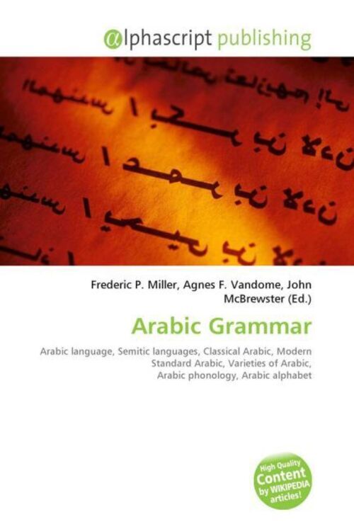 Thumbnail - Frederic P. Miller (u. A.) | Arabic Grammar | Taschenbuch | Englisch