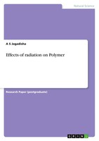 Effects Of Radiation On Polymer A S Jagadisha Taschenbuch 108 S. Englisch 2020