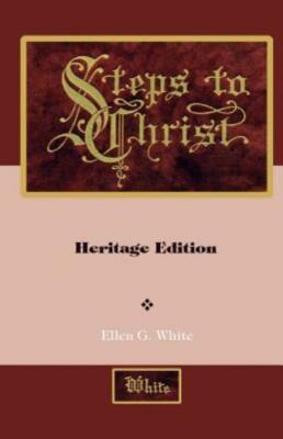 Steps To Christ: Illustrated