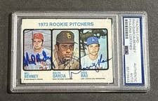 MEL BEHENY, RALPH GARCIA, DOUG RAU 1973 TOPPS SIGNED ROOKIE CARD PSA/DNA SLABBED. rookie card picture
