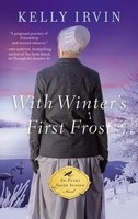 Kelly Irvin | With Winter's First Frost | Taschenbuch | Englisch (2021)