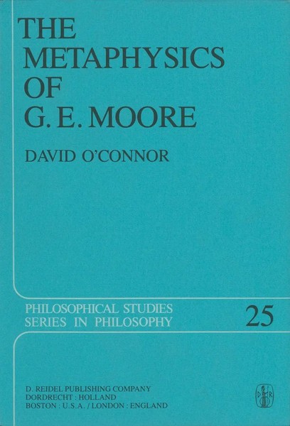 David O'connor | The Metaphysics Of G. E. Moore | Buch | Englisch (1982)-image