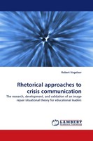 Rhetorical Approaches To Crisis Communication Robert Vogelaar