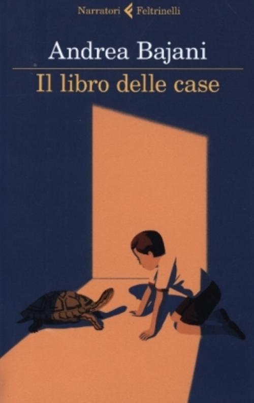 Thumbnail - Andrea Bajani / Il Libro Delle Case9788807034336