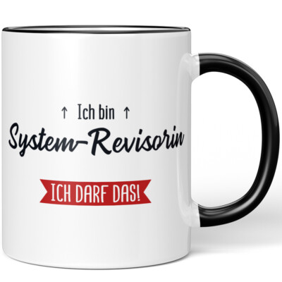 Ich bin System-Revisorin. Ich darf das! 10005645061
