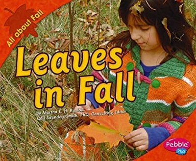 Leaves in Fall Hardcover Martha E. H. Rustad