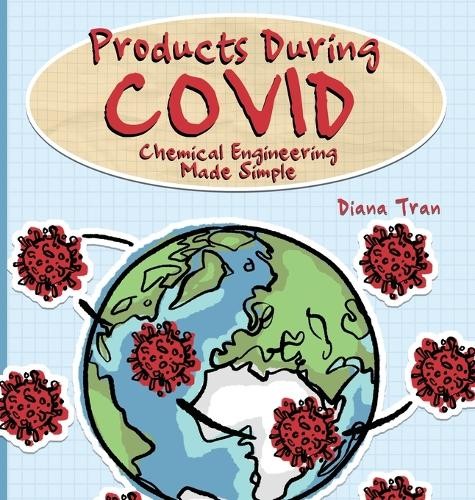 Diana Tran Products During COVID (Copertina rigida)
