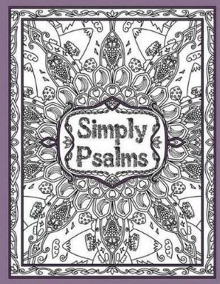Awesomesauce Publishing Keren A Threlfall Simply Psalms (Taschenbuch)