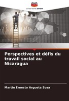 Martin Ernesto Argueta Soza | Perspectives Et DéFis Du Travail Social Au...