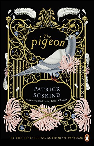 The Pigeon (International Writers)-Patrick Suskind,John E. Woods