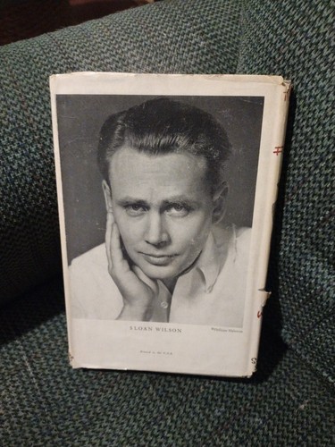 The Man In The Gray Flannel Suit By Sloan Wilson; HCDJ ( 1955) BCE - Picture 3 of 5