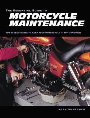 Essential Guide to Motorcycle Maintenance