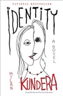 Identity: A Novel - Paperback By Kundera, Milan - VERY GOOD