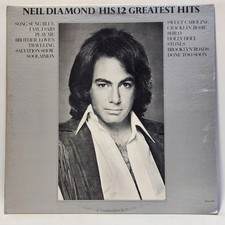 Neil Diamond - His 12 Greatest Hits - 1974 Rock - EX - Ultrasonic Clean