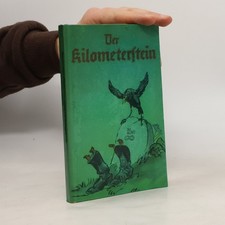 Der große Kilometerstein  |  Gustav Schulten