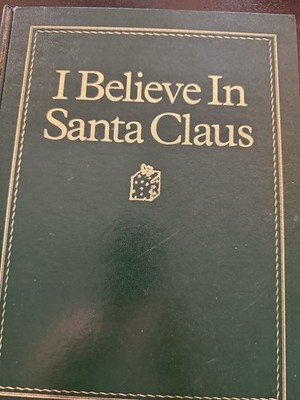 I Believe in Santa Claus Hardback Christmas Book
