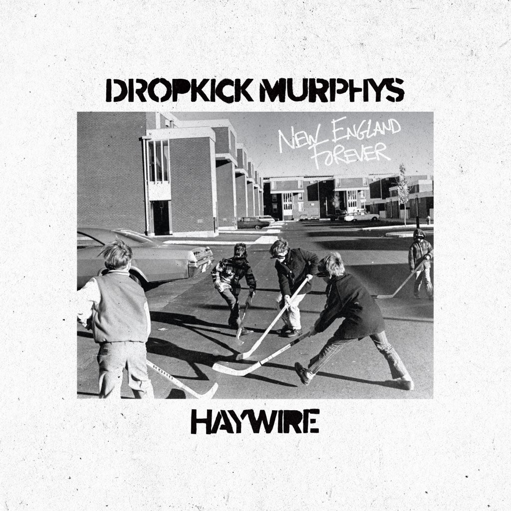 Dropkick Murphys & Haywire New England Forever CD Europe Play It Again - PRESALE
