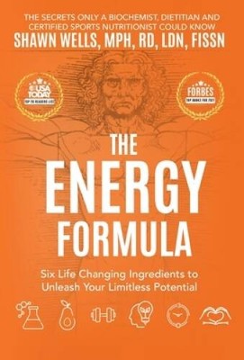 The ENERGY Formula - Hardcover By Wells, Shawn - GOOD