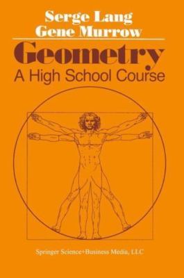 Geometry: A High School Course - S. Lang