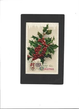 CHRISTMAS VINTAGE  "A Merry" 12-21-1912 Lander, MD.  Large Sprig Holly & Berries