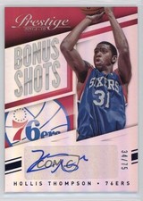 2014 Panini Prestige Bonus Shots Blue Premium /75 Hollis Thompson #81 Auto 1o2