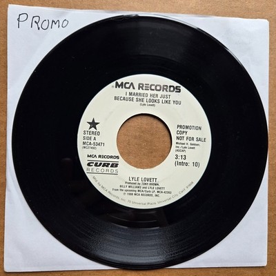 LYLE LOVETT I Married Her Just Because She Looks Like You 45 7'' COUNTRY Vinyl