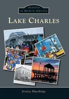 Jessica Hutchings Lake Charles (Taschenbuch)