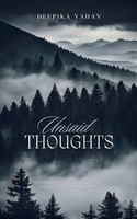 Unsaid Thoughts Deepika Yadav Taschenbuch Englisch 2024 BookLeaf Publishing