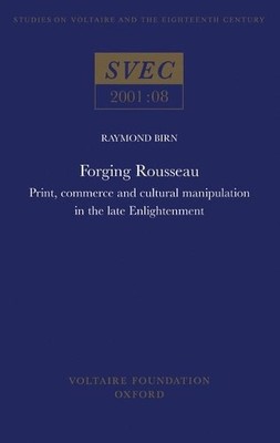 Forging Rousseau by Raymond Birn - 9780729407700