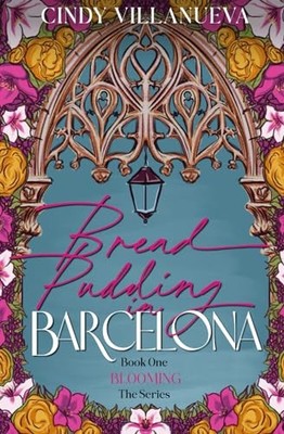 Bread Pudding in Barcelona (Bl - VERY GOOD