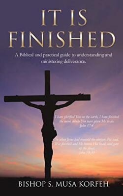 IT IS FINISHED.                                                                
