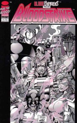 Bloodstrike #1 (1993) Rob Liefeld Rub the Blood Cover / 1st Team Bloodstrike