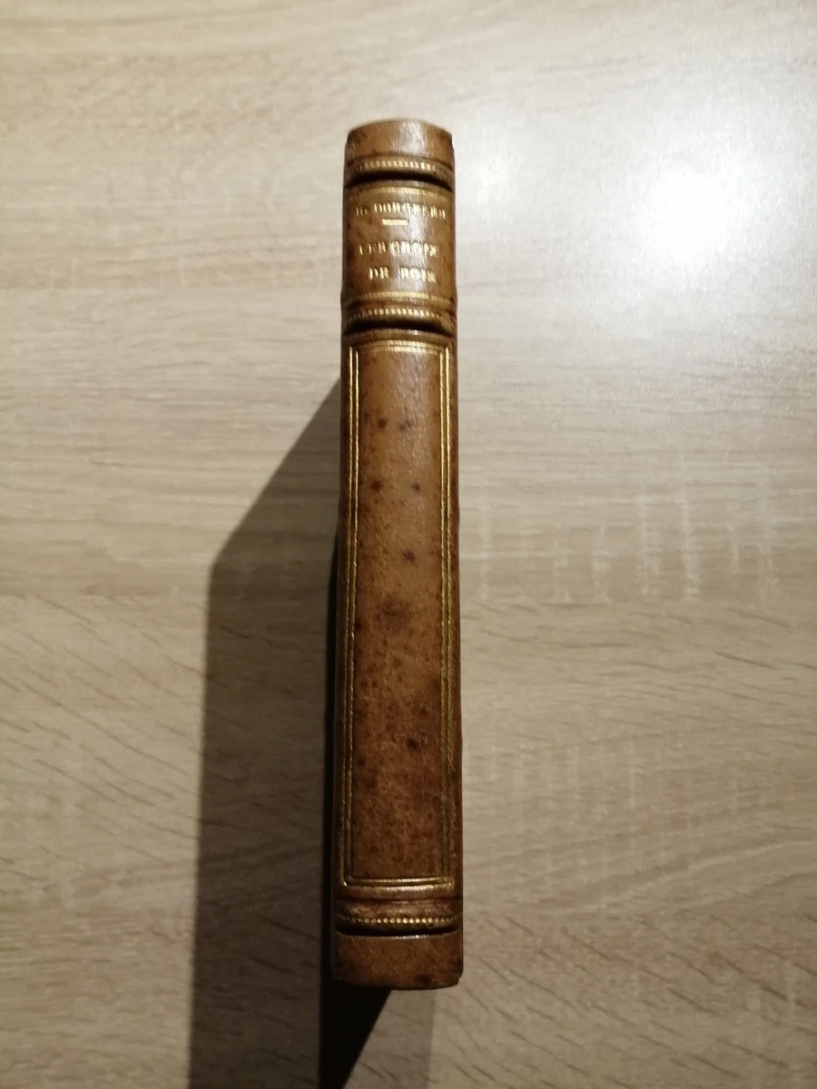 les croix de bois. by DORGELES Roland: Bon Couverture rigide | biblio