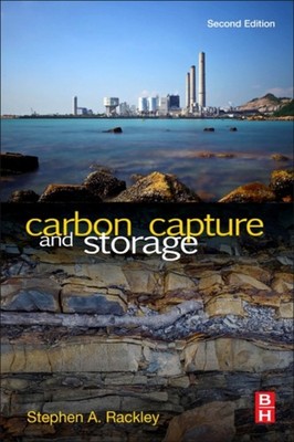Carbon Capture and Storage Paperback Steve A. Rackley