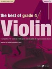 The Best of Grade 4 Violin: A compilation of the best ever Grade 2 violin piece