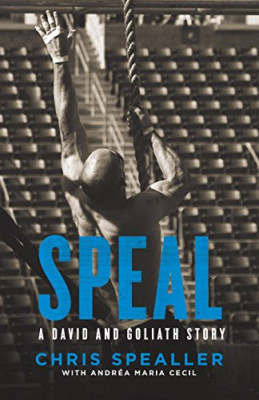 Speal: A David and Goliath Story - Paperback NEW Spealler, Chris 01/01/2018