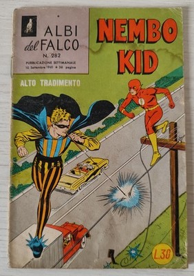 NEMBO KID ALBI DEL FALCO N.282 HIGH BETRAYAL mondadori 1961 superman flash