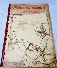 Vtg Mountain Makin's in the Smokies Cookbook Great Smoky Mountains Spiral 1957