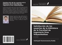 SatisfaccióN De Los Usuarios De La Biblioteca De La Facultad De IngenieríA...
