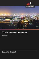 Ludmila Knodel | Turismo Nel Mondo | Taschenbuch | Italienisch (2022) | Manuale