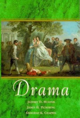 Drama - paperback Pickering, James H.|Hoeper, Jeffrey D.|Chappel, Deborah K.