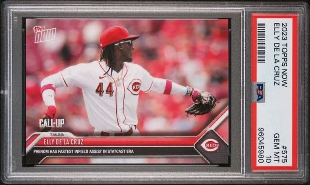 ELLY DE LA CRUZ * PSA 10 * 2023 TOPPS NOW * FASTEST INFIELD ASSIST * ROOKIE #575
